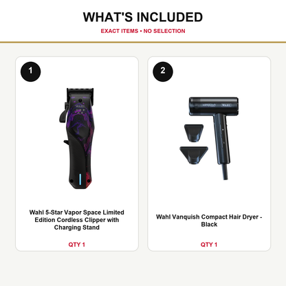 Wahl Vapor Space + Vanquish Compact Dryer Duo what’s included: one Wahl 5-Star Vapor Space Limited Edition Cordless Clipper with Charging Stand, one Wahl Vanquish Compact Hair Dryer - Black