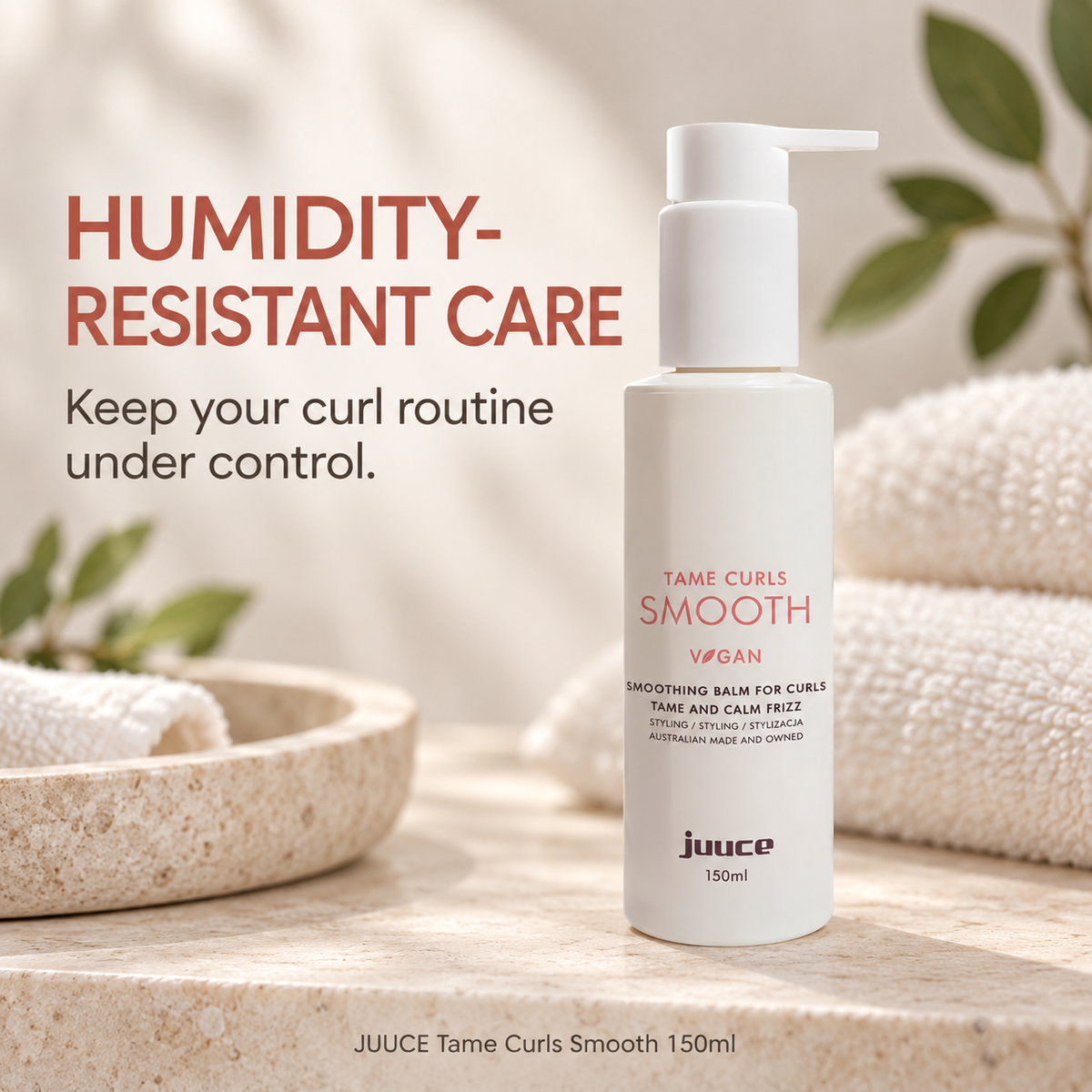 JUUCE Tame Curls Smooth 150ml: HUMIDITY-RESISTANT CARE. Keep your curl routine under control.