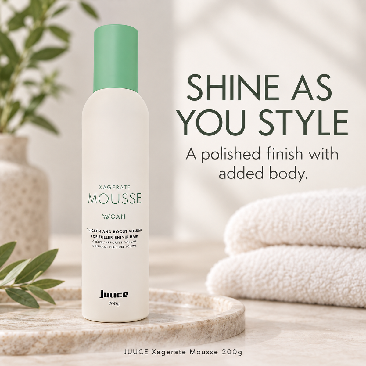 JUUCE Xagerate Mousse 200g: SHINE AS YOU STYLE. A polished finish with added body.
