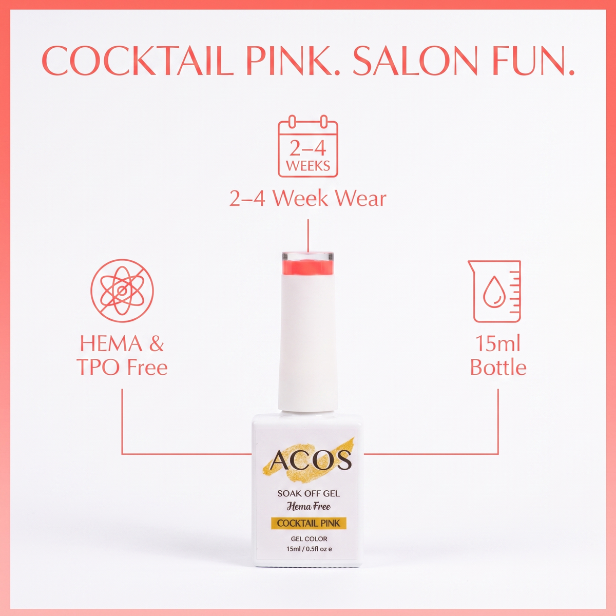 ACOS Cocktail Pink gel colour benefits