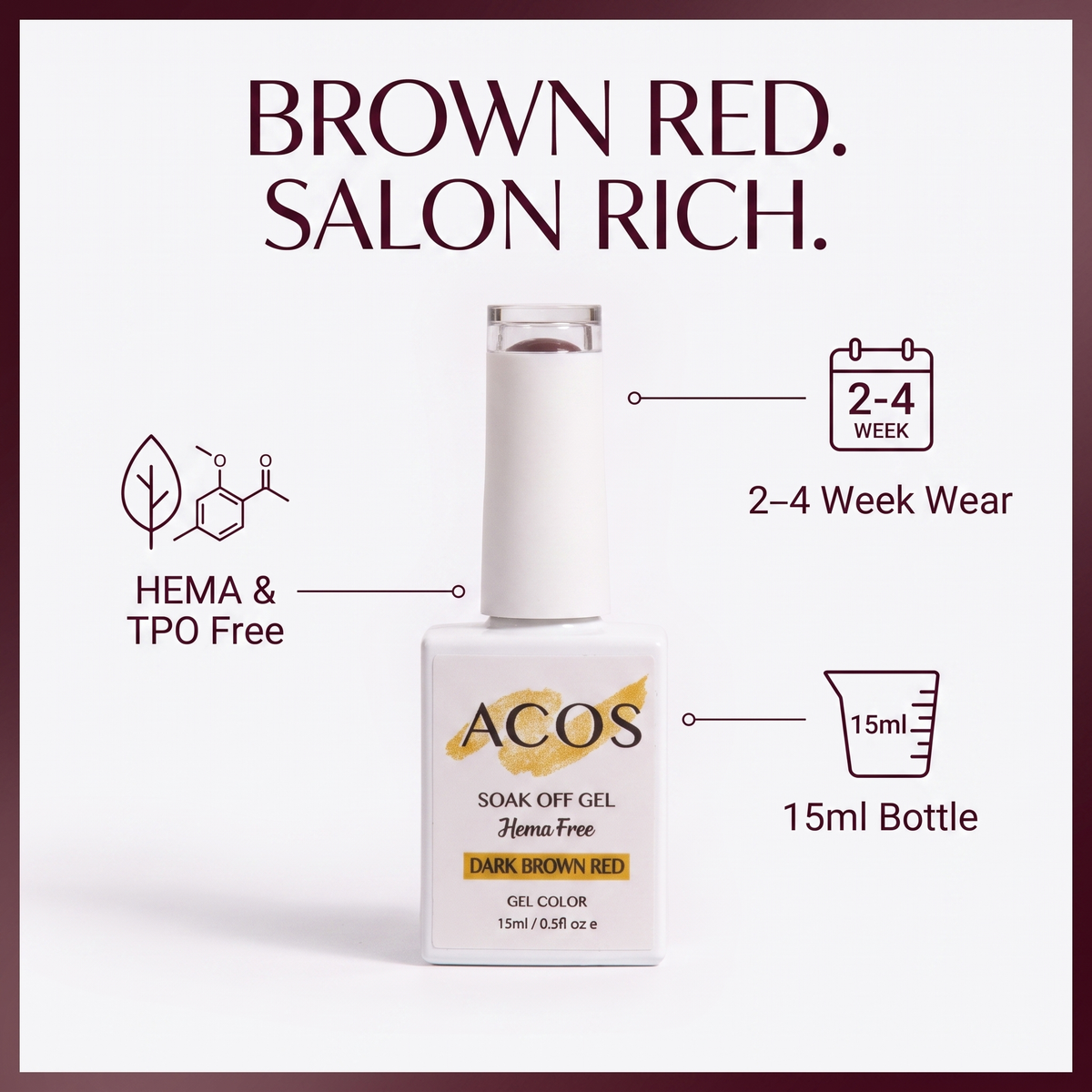 ACOS Dark Brown Red gel colour benefits