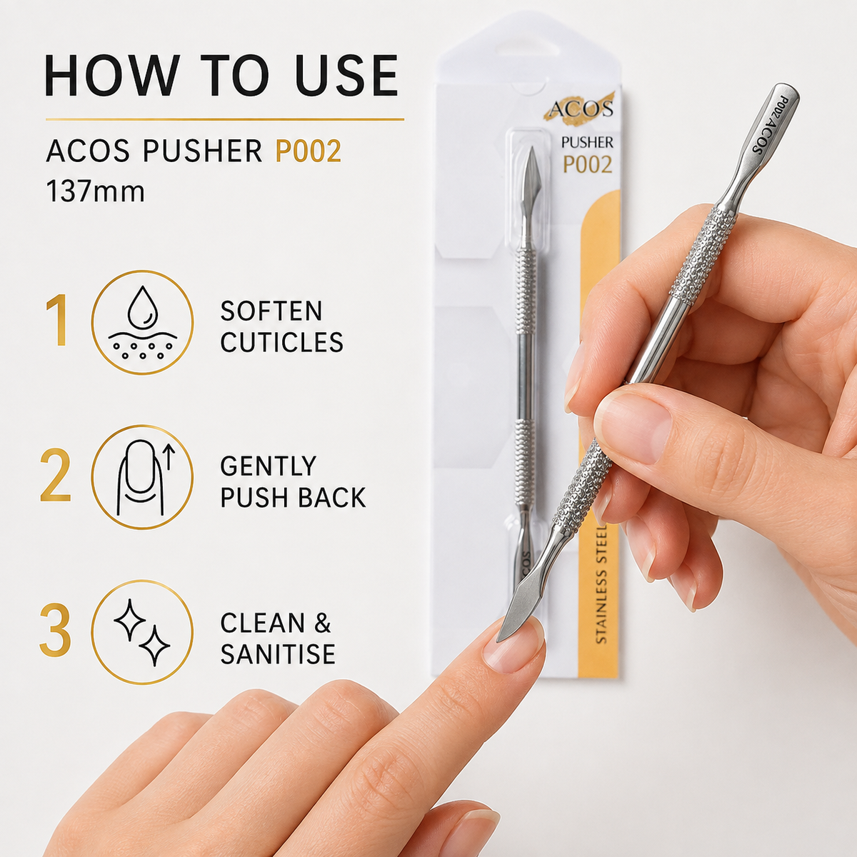 How to gently push back softened cuticles with ACOS P002 cuticle pusher