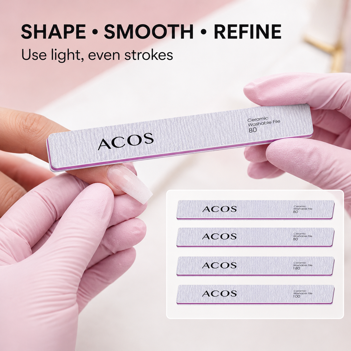 How to use ACOS Rectangle Premium Nail Files with light even strokes