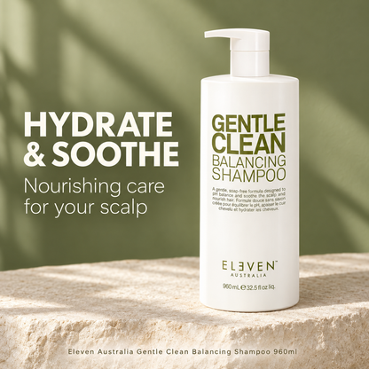 Eleven Australia Gentle Clean Balancing Shampoo 960ml — Hydrate and soothe
