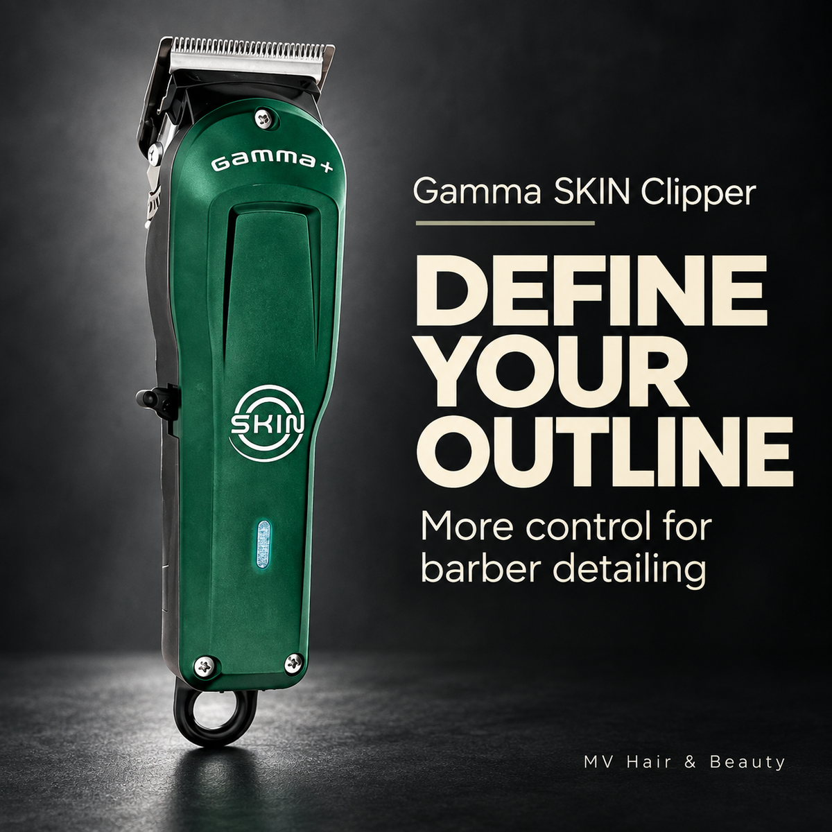 Gamma SKIN Clipper — DEFINE YOUR OUTLINE