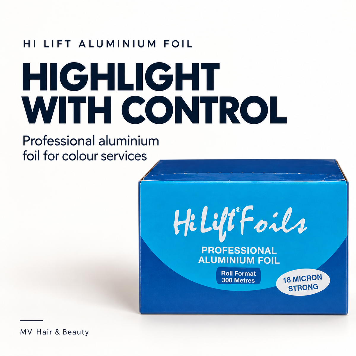 HI LIFT ALUMINIUM FOIL — HIGHLIGHT WITH CONTROL