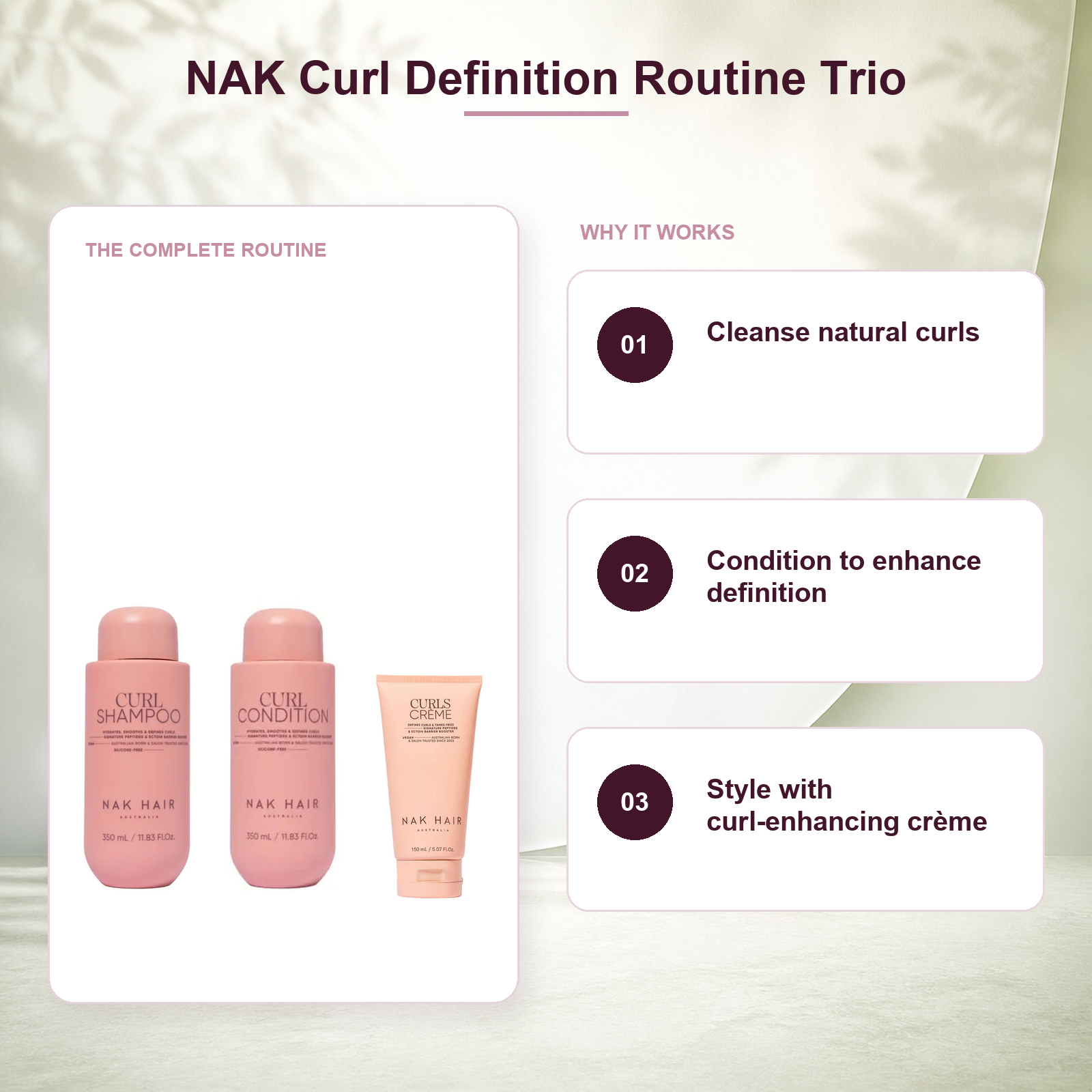NAK Curl shampoo conditioner and Curls Creme routine