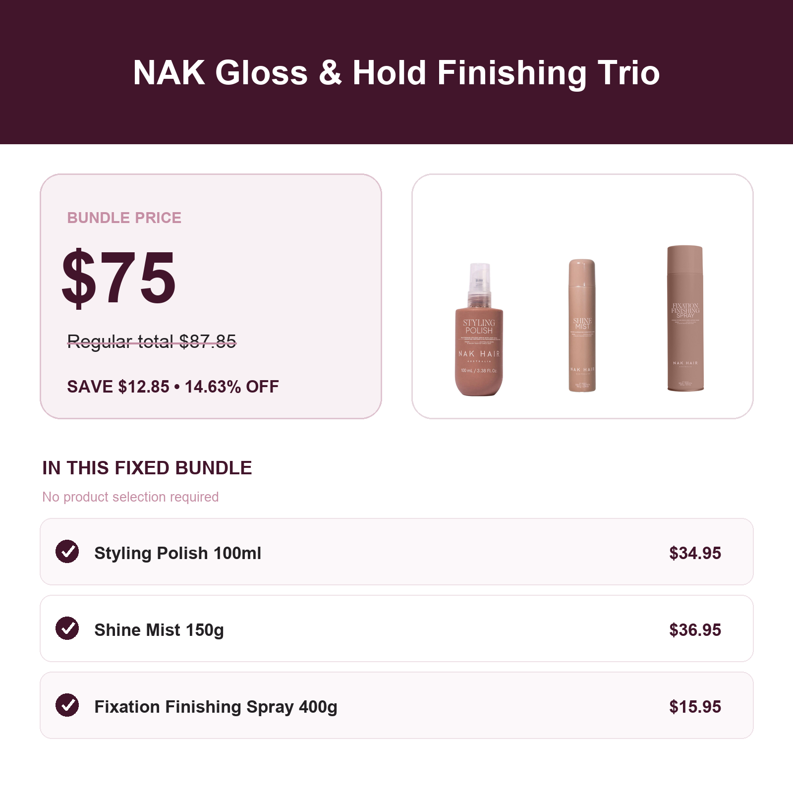 NAK Gloss and Hold Finishing Trio A$75 save A$12.85