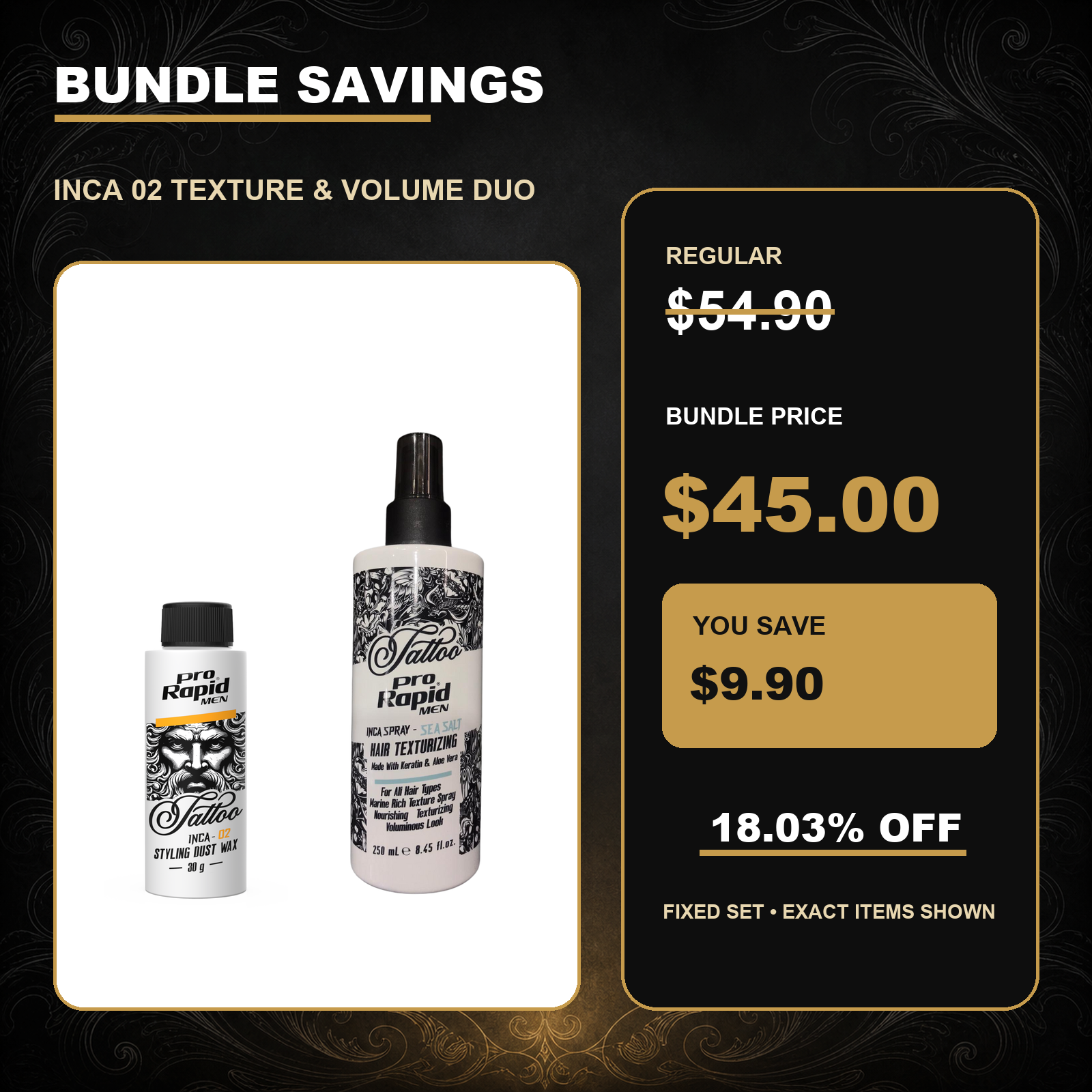 ProRapid INCA 02 Texture & Volume Duo $45.00 bundle price and $9.90 saving
