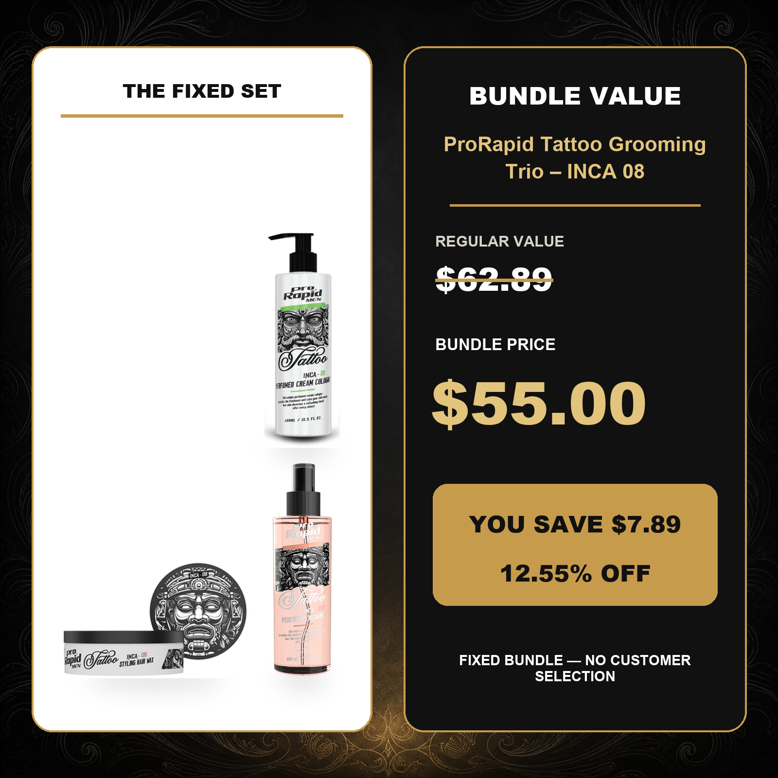 ProRapid Tattoo Grooming Trio – INCA 08 $55.00 bundle price and $7.89 saving