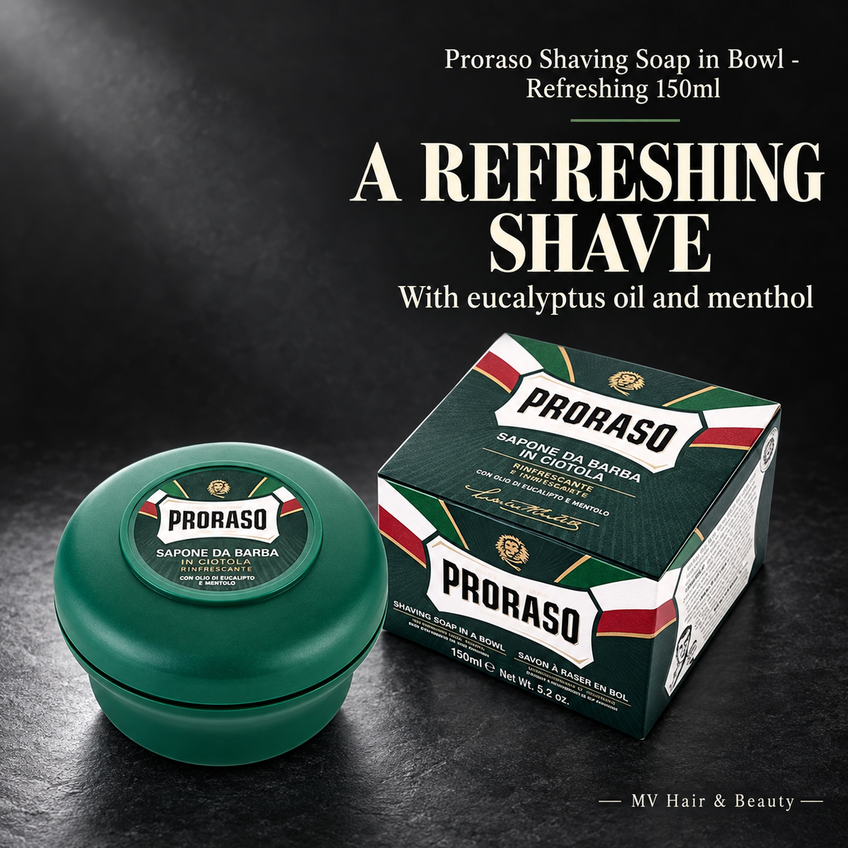 Proraso Shaving Soap in Bowl - Refreshing 150ml — A REFRESHING SHAVE