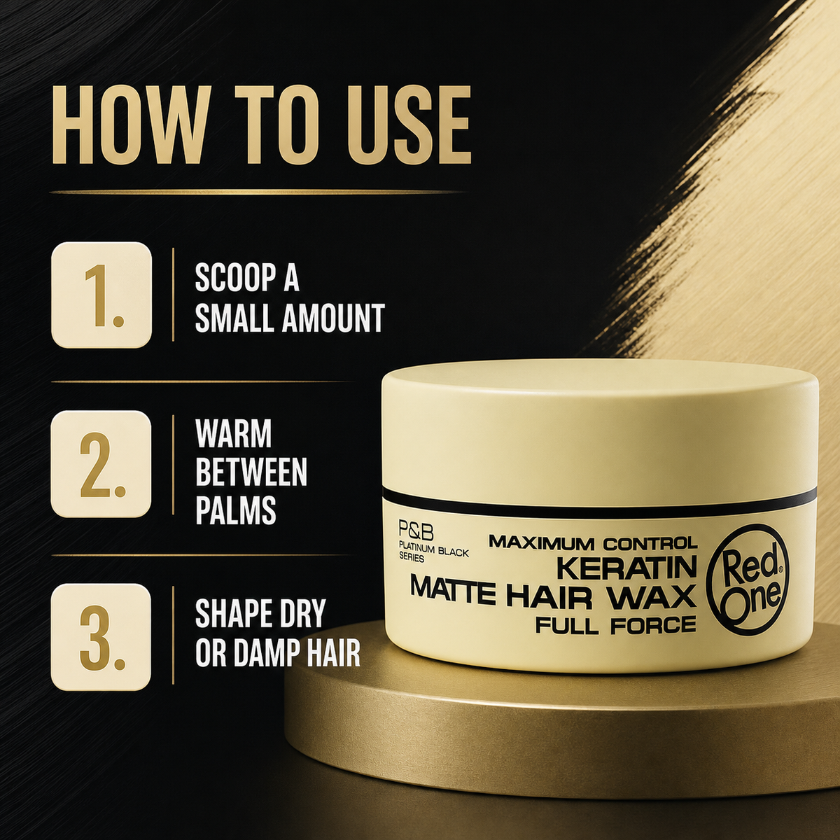 RedOne Matte Keratin Wax three-step how to use