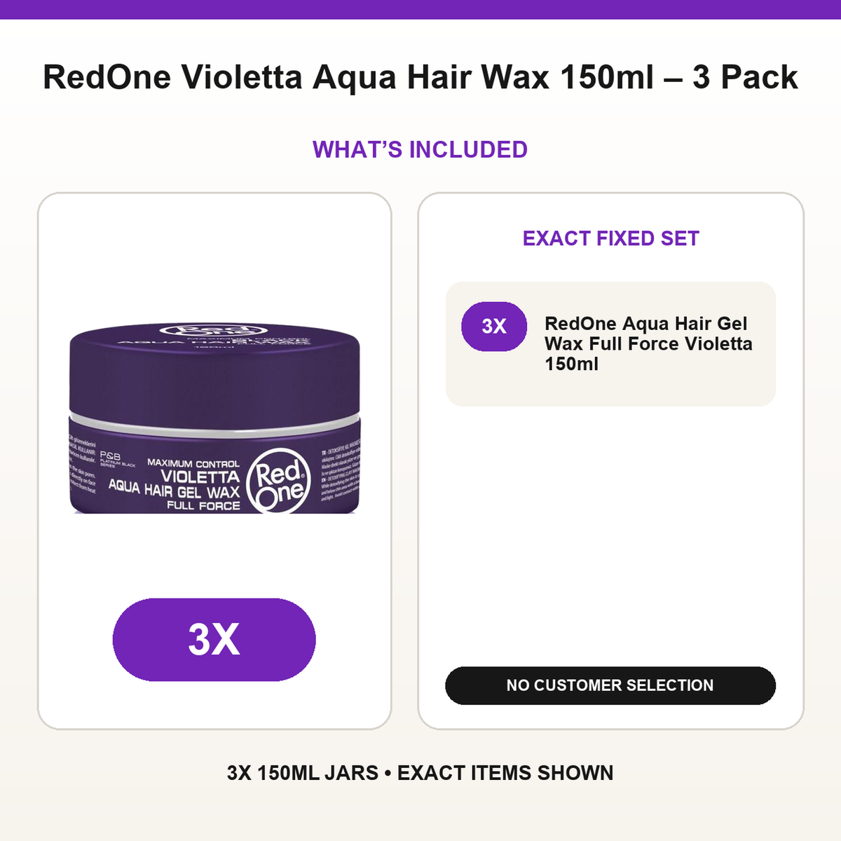 RedOne Violetta Aqua Hair Wax 150ml – 3 Pack fixed bundle contents and exact quantities