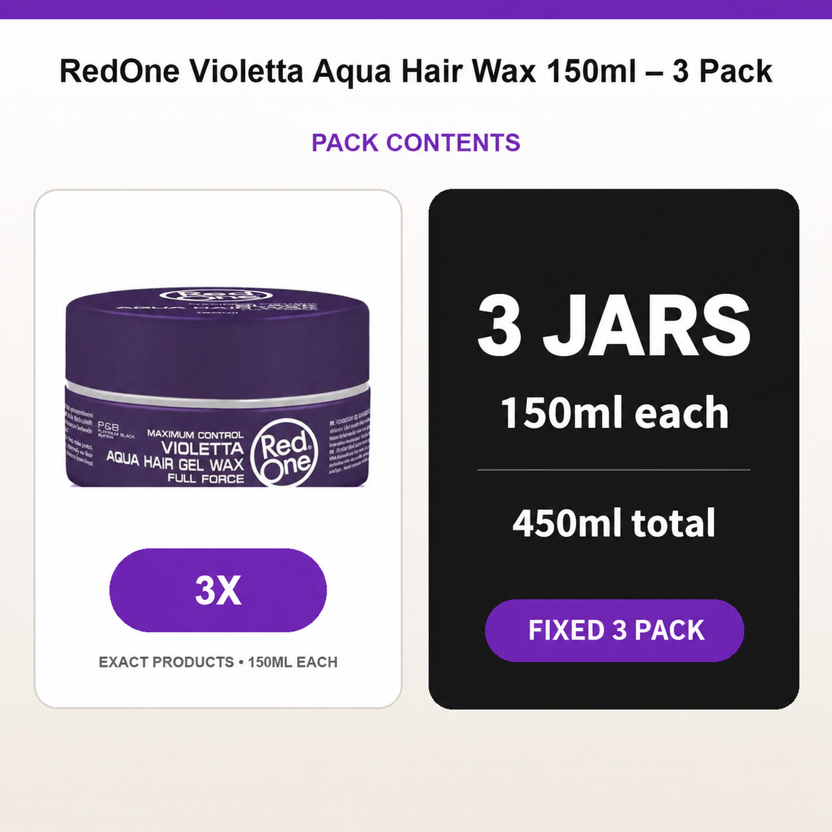 RedOne Violetta Aqua Hair Wax fixed 3-pack contents: three 150ml jars, 450ml total