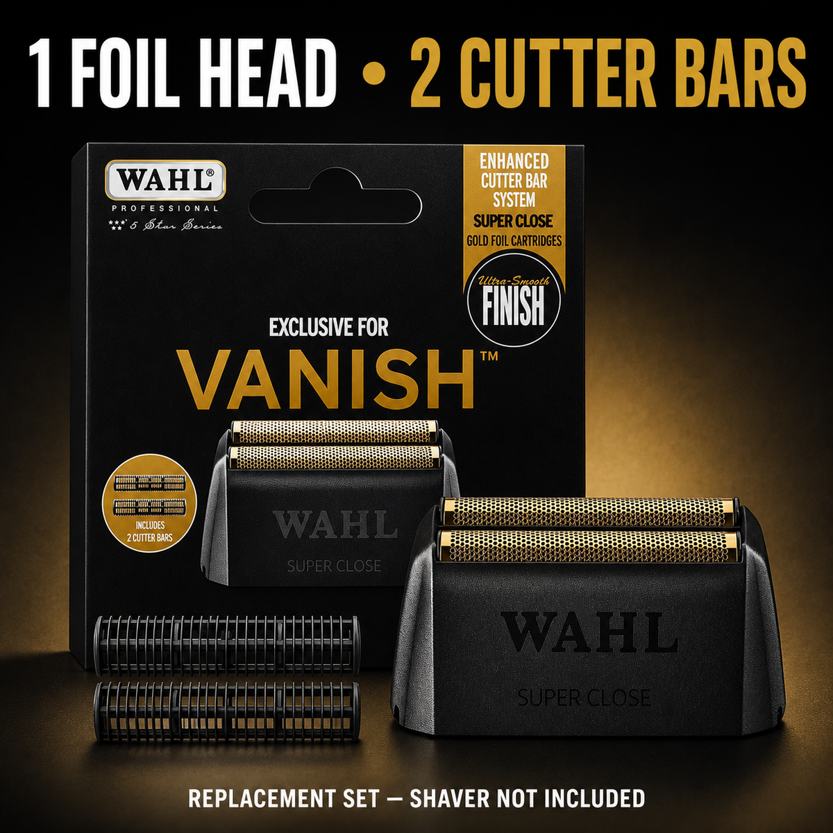 Wahl Vanish replacement set with one foil head and two cutter bars; shaver not included