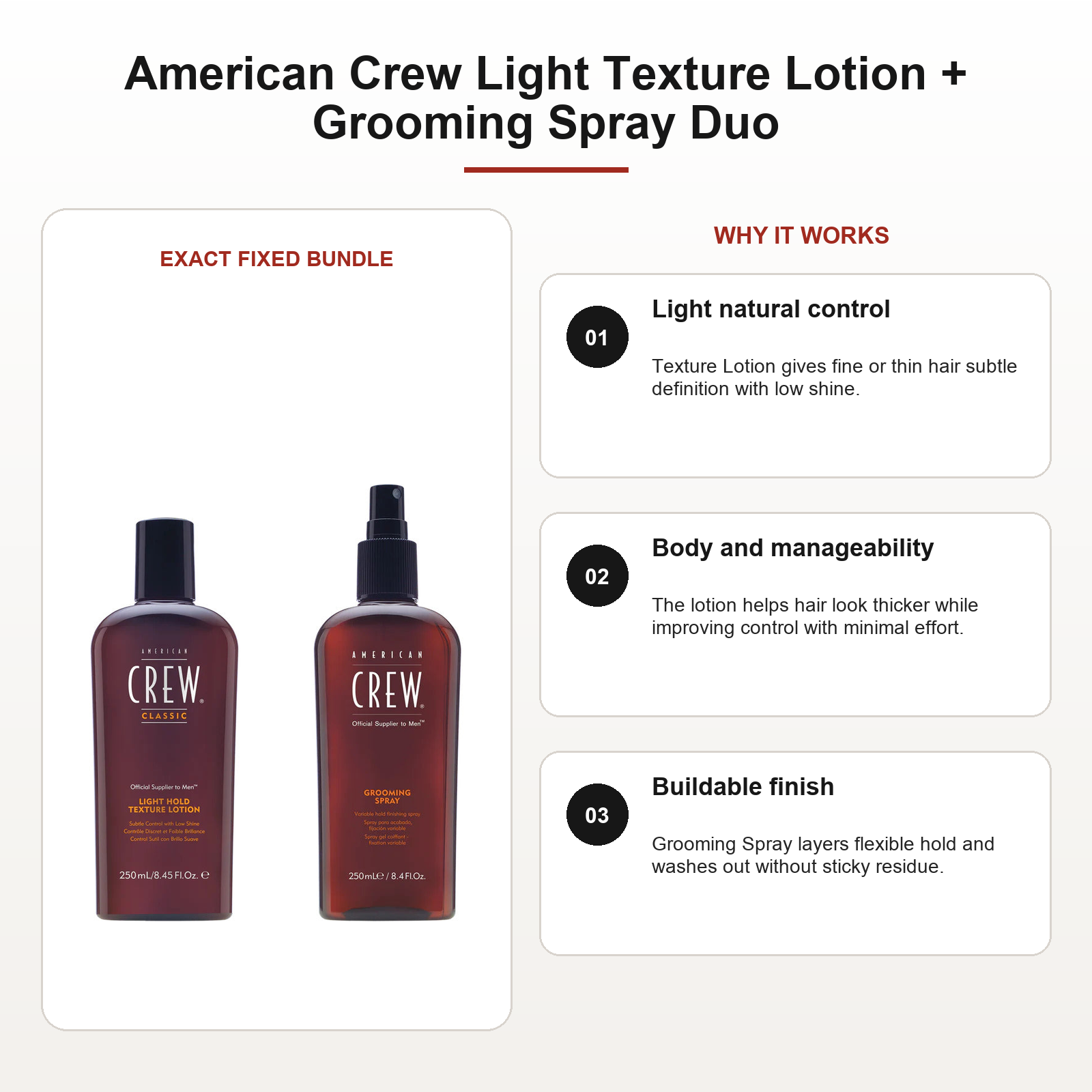 American Crew Light Texture Lotion + Grooming Spray Duo benefits: Light natural control, Body and manageability, Buildable finish