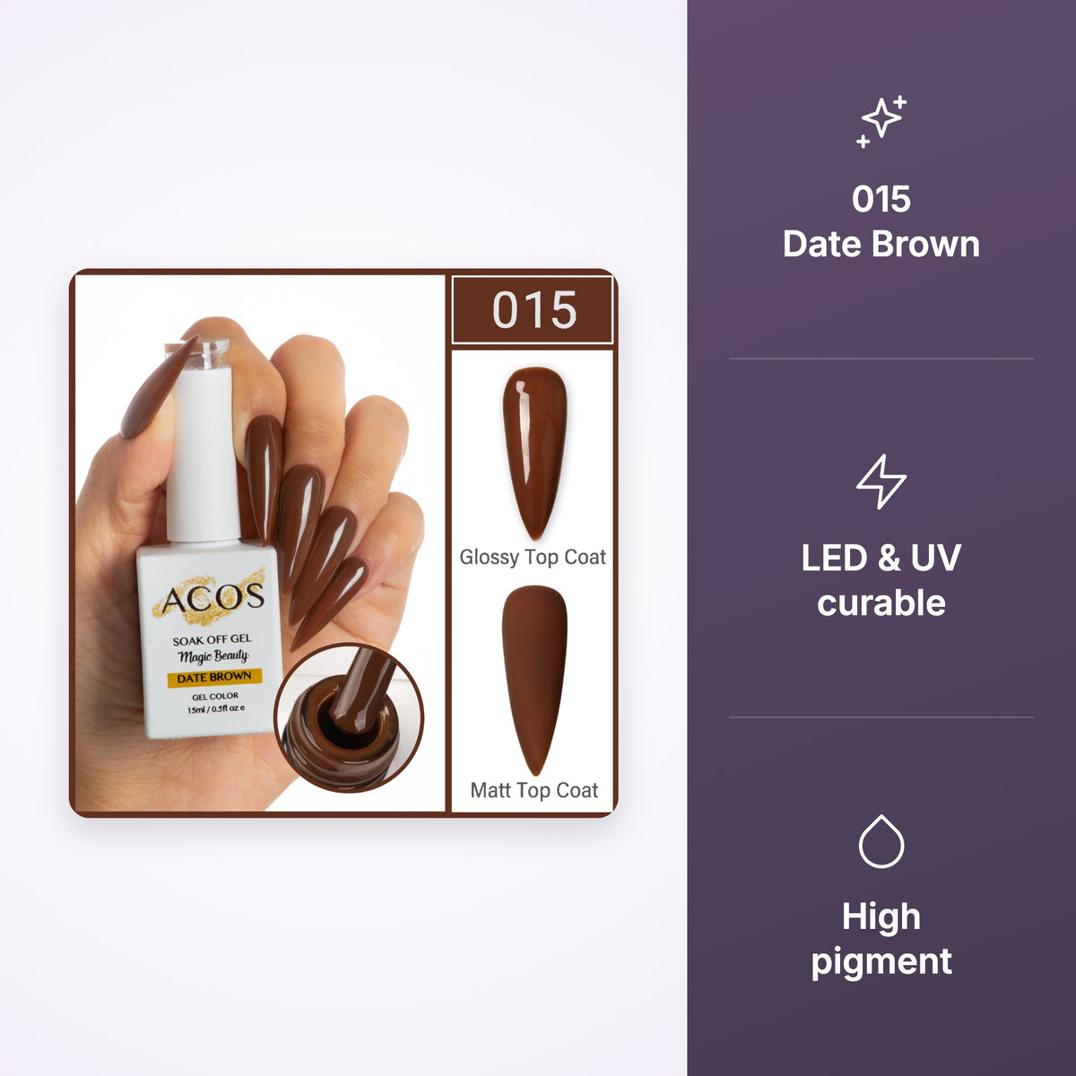 ACOS Magic Beauty Gel Polish 015 Date Brown 15ml key benefits infographic