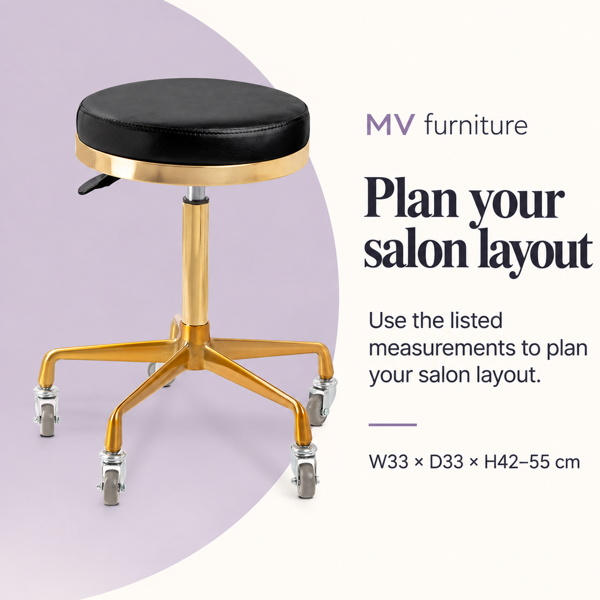 Ely Salon Stool M023 (Gold) — Plan your salon layout. W33 × D33 × H42–55 cm.