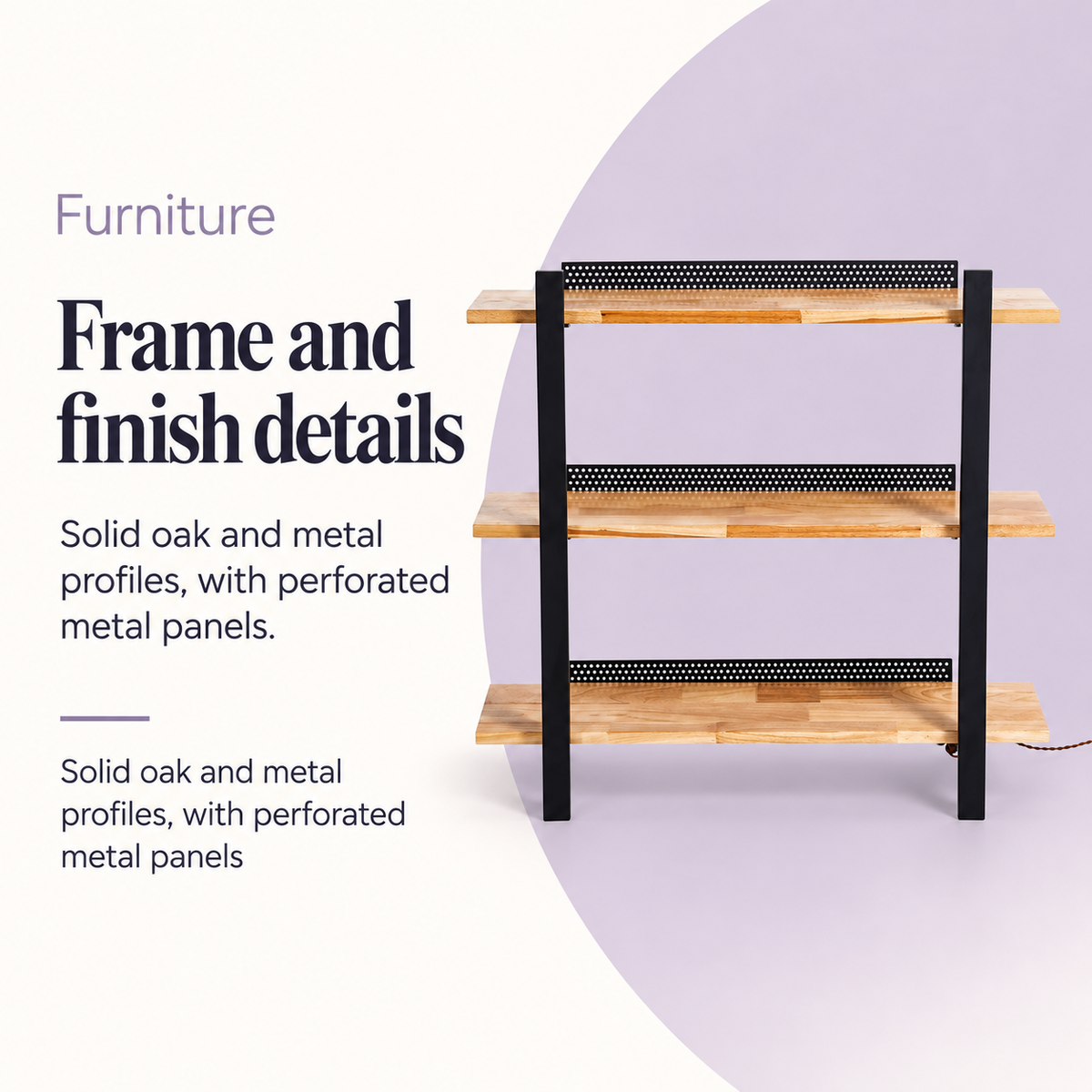 Holly LED Light Display Shelf Stand — Frame and finish details. Solid oak and metal profiles, with perforated metal panels.