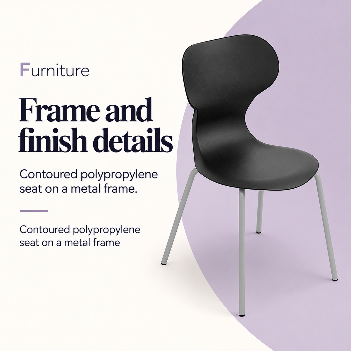 Mia Basic Chair Black — Frame and finish details. Contoured polypropylene seat on a metal frame.