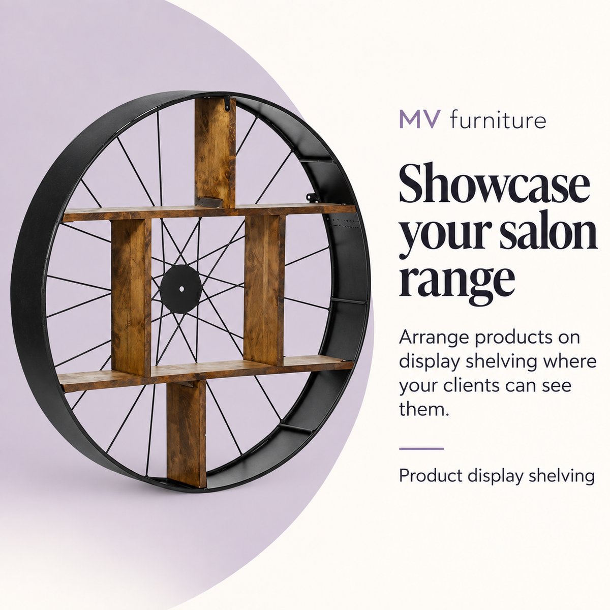Sorrento Round Wheel Display w/ Wooden Shelf — Showcase your salon range. Arrange products on display shelving where your clients can see them.