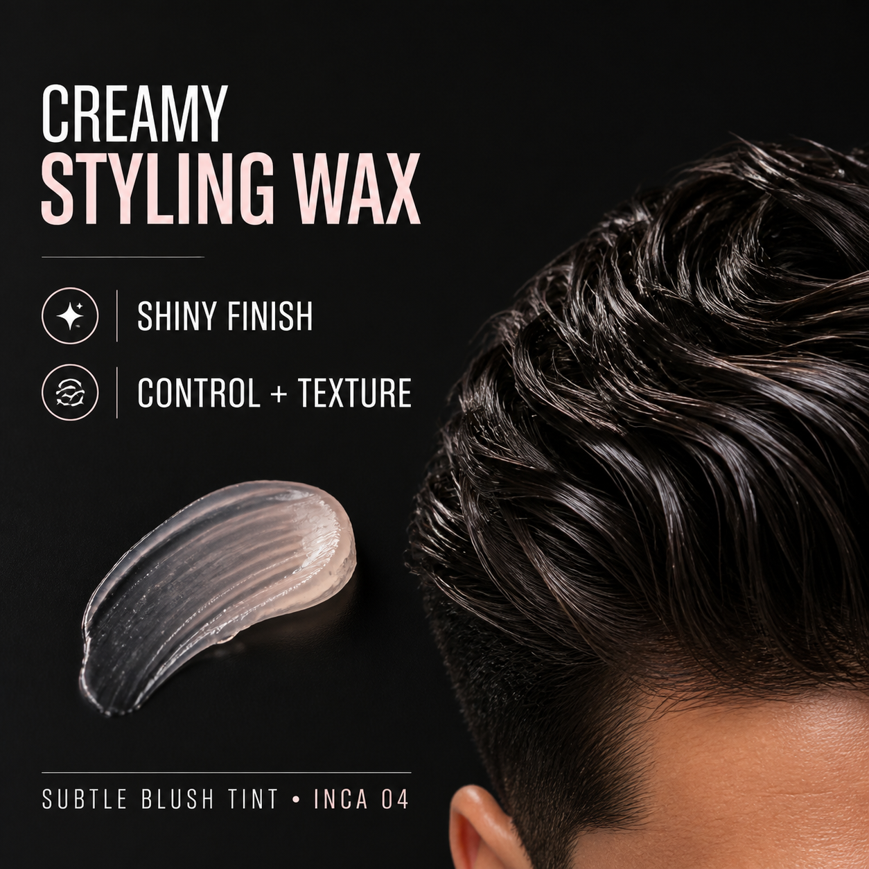 ProRapid INCA 04 creamy styling wax texture and shiny finish