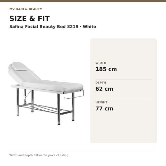 Safina Facial Beauty Bed 8219 – White dimensions: Width: 185 cm; Depth: 62 cm; Height: 77 cm. Width and depth follow the product listing.