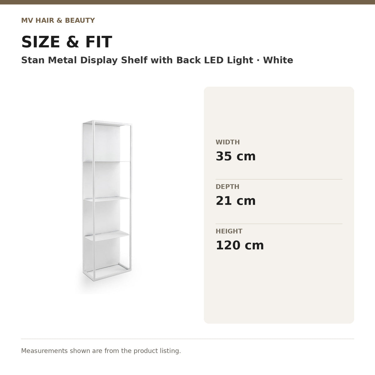 Stan Metal Display Shelf with Back LED Light – White dimensions: Width: 35 cm; Depth: 21 cm; Height: 120 cm